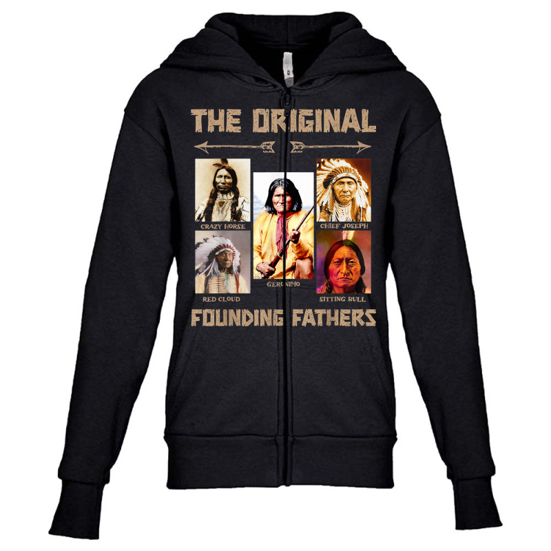 The Original Founding Fathers Native American Youth Zipper Hoodie | Artistshot