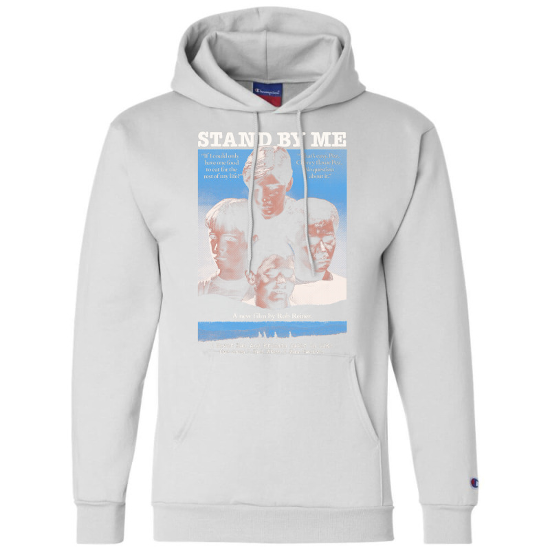 Stand By Me1 Champion Hoodie by waiidennarx | Artistshot