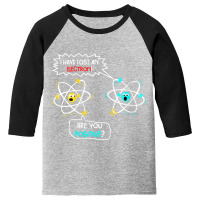 Womens I Lost An Electron. Are You Positive Science Chemistry Joke V-n Youth 3/4 Sleeve | Artistshot