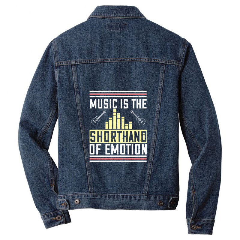 Music Is The Shorthand Of Emotion Men Denim Jacket | Artistshot