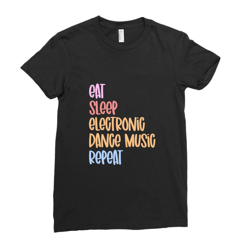 Repeat Electronic Dance Music.png Ladies Fitted T-Shirt by MarkBressi | Artistshot