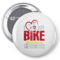 I Love My Bike That Goes Nowhere   Indoor Spinning Cycling Tank Top Pin-back Button | Artistshot