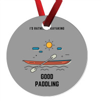 Kayaking Good Paddling Sports Ornament | Artistshot