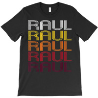 Raul Retro Wordmark Pattern   Vintage Style T Shirt T-shirt | Artistshot