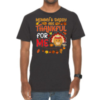 Kids Boys Thanksgiving Mommy & Daddy Are Thankful For Me T Shirt Vintage T-shirt | Artistshot