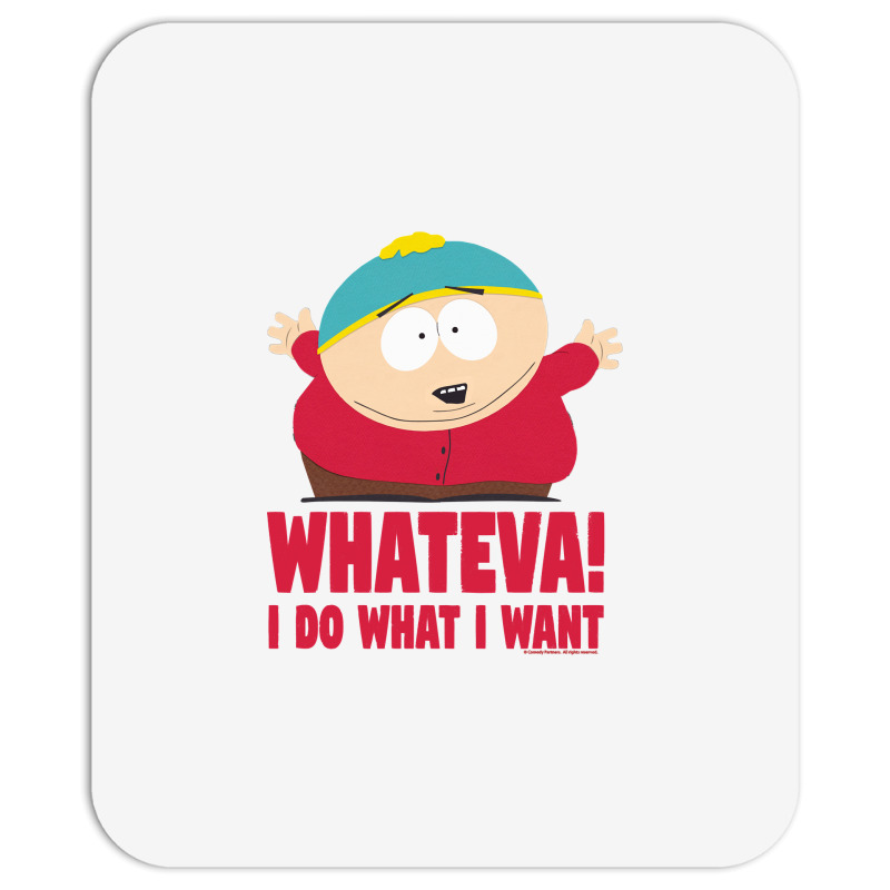 cartman i do what i want