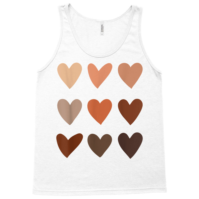 Melanin Skin Tone Hearts, Be Kind, Black History Month T Shirt Tank Top | Artistshot