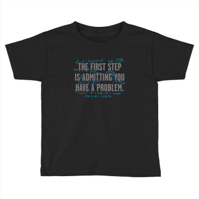 First  Problem Toddler T-shirt Designed By H3lm1