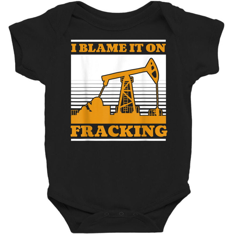 Oil Drilling Oilfield Fracker   Fracking T Shirt Baby Bodysuit by kaykemyjoa | Artistshot