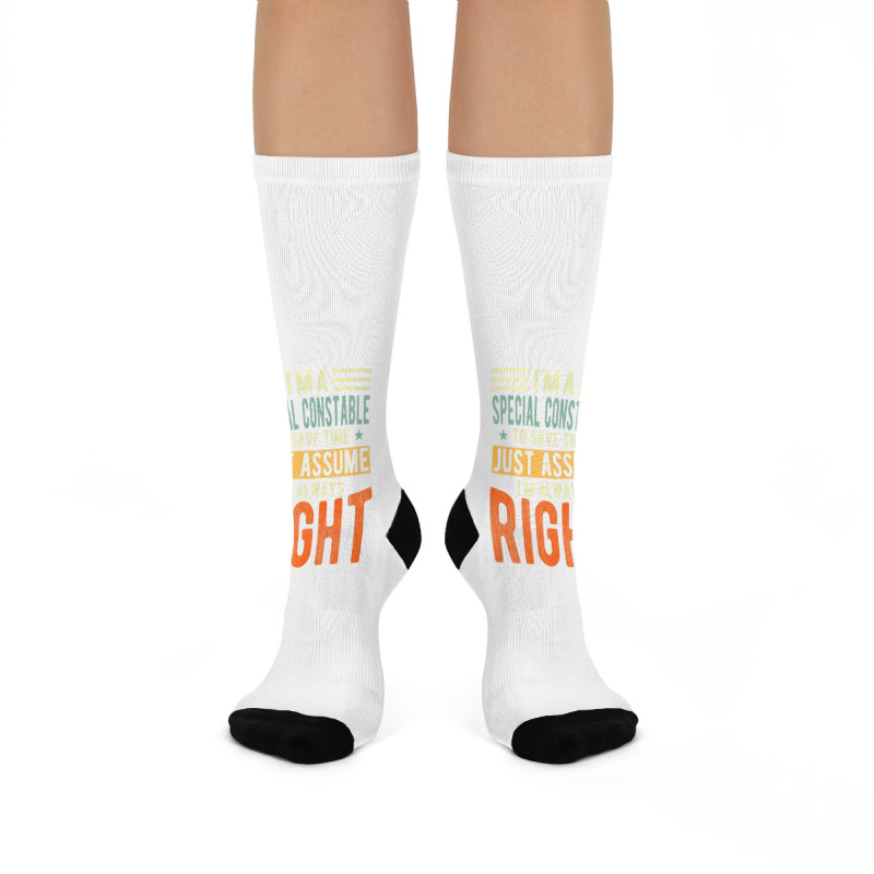 Special Constable Design  I´m Always Right  Special Premium T Shirt Crew Socks | Artistshot