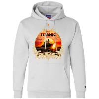 Titanic Ship Atlantic Ocean Cruise Voyage Old Vintage 1912 T Shirt Champion Hoodie | Artistshot