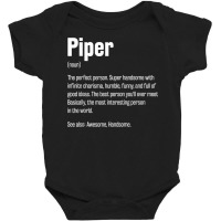 Piper Definition Funny First Name Humor Nickname T Shirt Baby Bodysuit | Artistshot