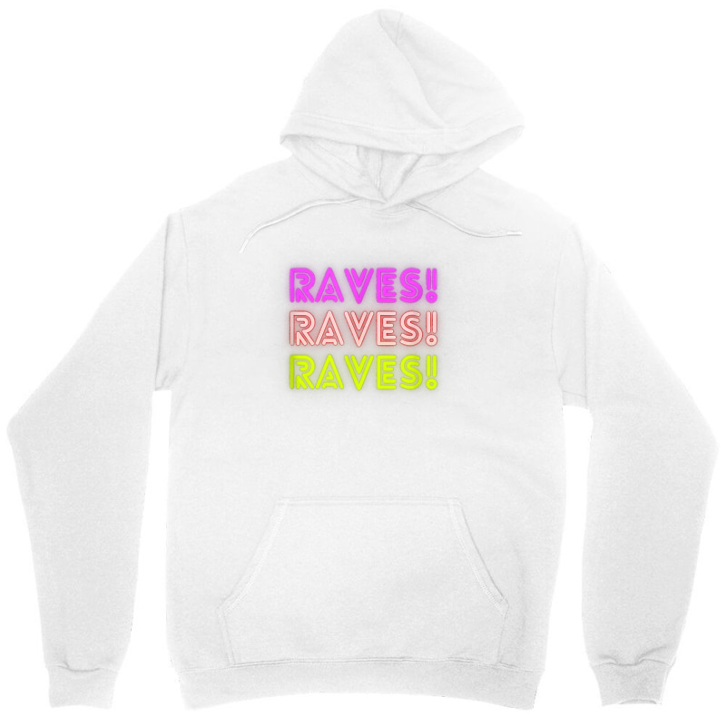 Raves Funny Raving Festival Electronic Music Hippy Dancing T Shirt Unisex Hoodie by araceliphexy | Artistshot