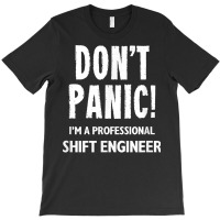 Shift Engineer T Shirt T-shirt | Artistshot