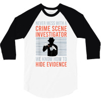 Retro Crime Scene Investigator T Shirt 3/4 Sleeve Shirt | Artistshot