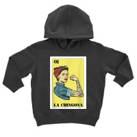 Mexican Girl Mexicana For Hispanas Latina La Chingona T Shirt Toddler Hoodie | Artistshot