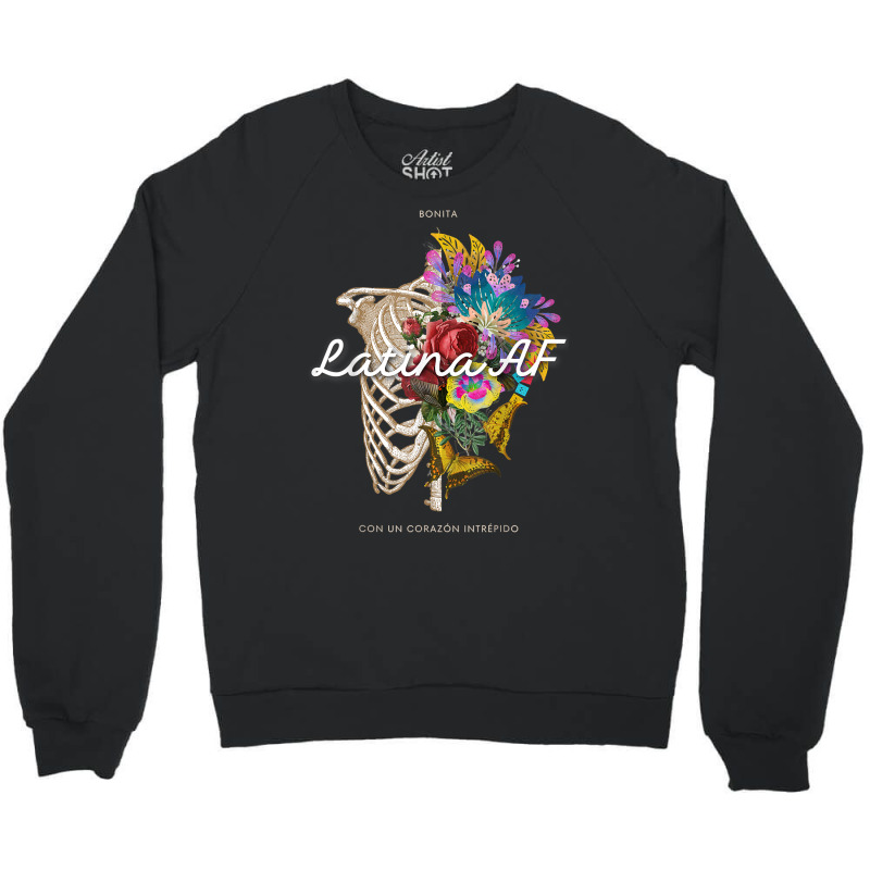 Latina Af T Shirt Crewneck Sweatshirt by wiltoban | Artistshot