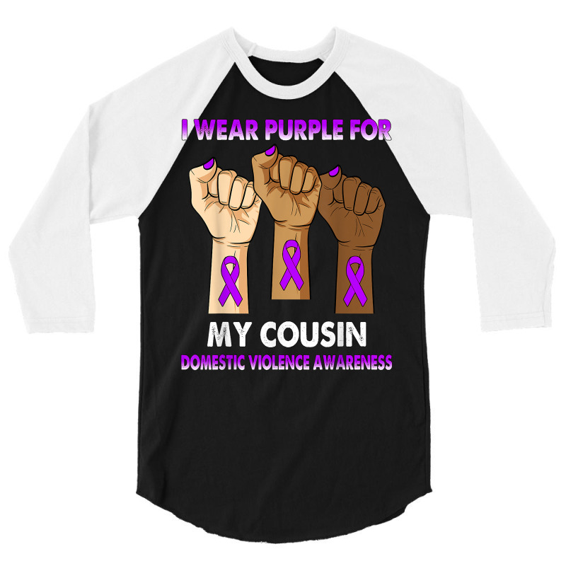 Silence Hand I Wear Purple For My Cousin Domestic Violence T Shirt 3/4 Sleeve Shirt by casimircorjki0 | Artistshot