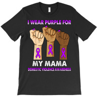 Silence Hand I Wear Purple For My Mama Domestic Violence T Shirt T-shirt | Artistshot