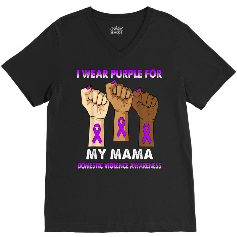 Silence Hand I Wear Purple For My Mama Domestic Violence T Shirt V-Neck Tee by kaykemyjoa | Artistshot