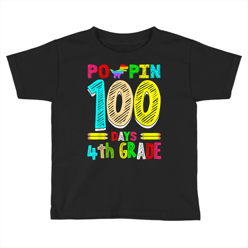 Poppin 100 Days 4th Grade Dinosaur Primary School Kid T Shirt Toddler T-shirt | Artistshot