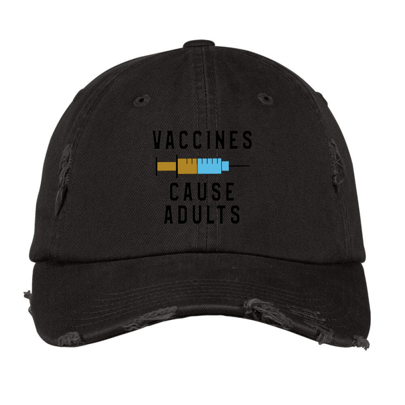 Vaccines Cause Adults Vintage Cap by KylanRivas | Artistshot