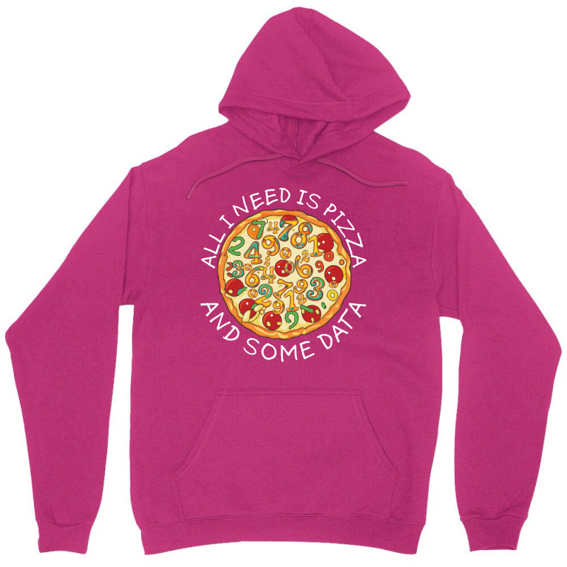 Big Data Pizza Scientist Analyst Machine Learning Funny Unisex Hoodie | Artistshot