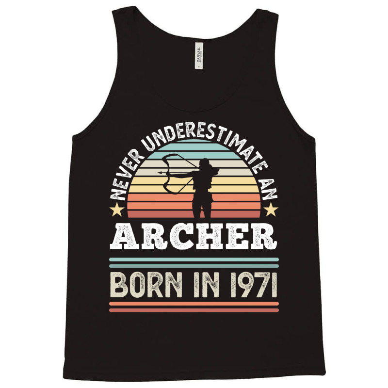 Archer Born 1971 50th Birthday Archery Gift 80s Tank Top | Artistshot