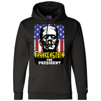 Frankenstein For President! Champion Hoodie | Artistshot