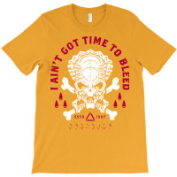 Predator Skull   Ain't Got Time To Bleed   Military   Distressed T-shirt | Artistshot