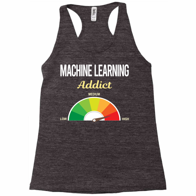 Funny Addict Machine Learning Racerback Tank by qotibawojtany | Artistshot