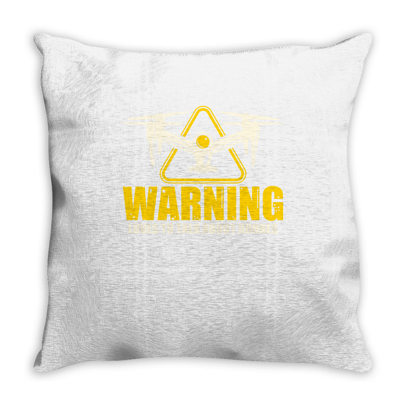 Warning Loves To Talk About Drones Flying Aircraft Robotics Throw Pillow | Artistshot