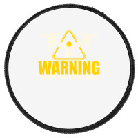 Warning Loves To Talk About Drones Flying Aircraft Robotics Round Patch | Artistshot