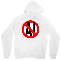 Not Ai Unisex Hoodie | Artistshot