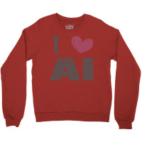 I Love Ai (4) Crewneck Sweatshirt | Artistshot