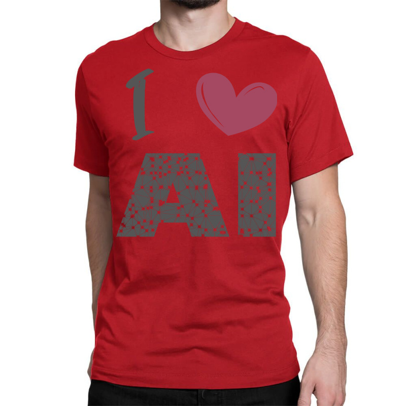 I Love Ai (4) Classic T-shirt | Artistshot