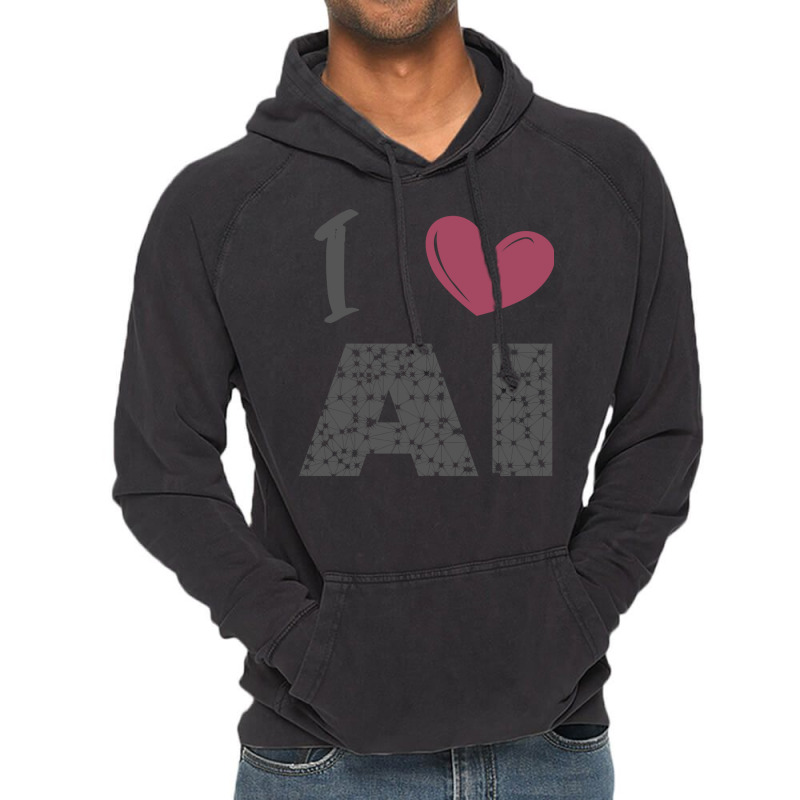 I Love Ai (4) Vintage Hoodie | Artistshot