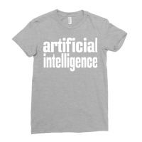 Artificial Intelligence (12) Ladies Fitted T-shirt | Artistshot