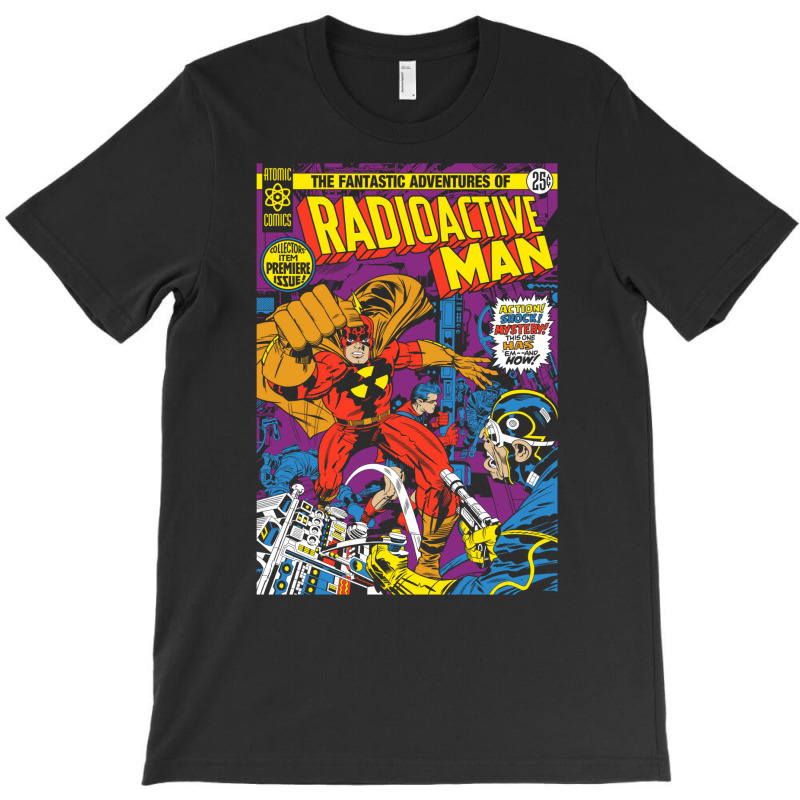 Radioactive Man! T-Shirt by saebagianeef | Artistshot