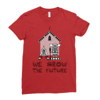 We Grow The Future Ai And Robotics Funny Ladies Fitted T-shirt | Artistshot