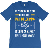 Funny Smart People 02 Machine Learning T-shirt | Artistshot