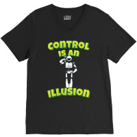 Control Is An Illusion Robot Ai Artificial Intelligence Robotics V-neck Tee | Artistshot