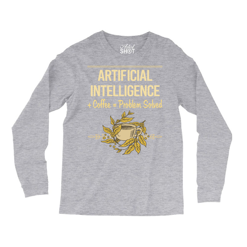 Artificial Intelligence Ai Long Sleeve Shirts | Artistshot