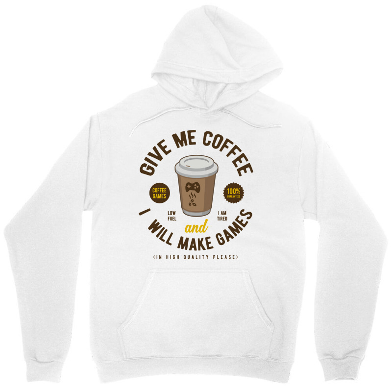 Game Developer Give Me Coffee Unisex Hoodie by cordtssantunw | Artistshot