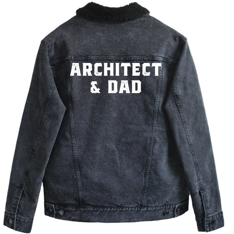 Architect And Dad Architecture Design Retro Unisex Sherpa-lined Denim Jacket | Artistshot