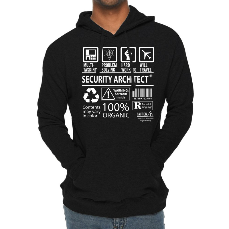 Security Architect T  Multitasking Certified Job Gift Item Tee Lightweight Hoodie | Artistshot