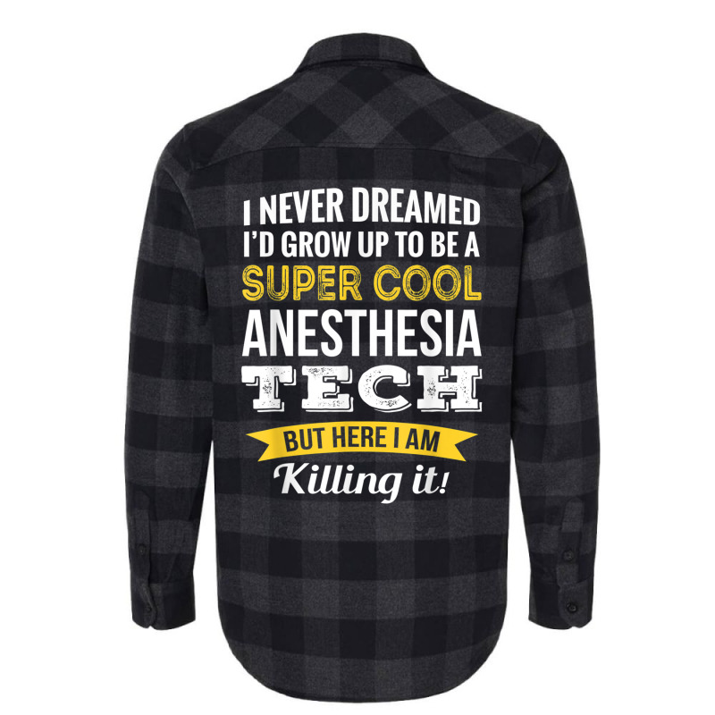 Anesthesia Tech Tshirt Gifts Funny T Shirt Flannel Shirt | Artistshot