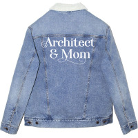 Architect Mom Architecture Lover Hippie Unisex Sherpa-lined Denim Jacket | Artistshot