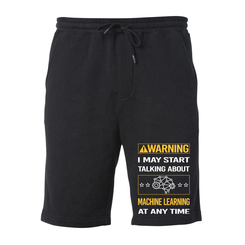 Funny Yellow Warning Machine Learning Fleece Short | Artistshot