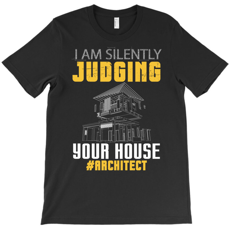 Im Silently Judging Your House Funny Architect Vintage T-shirt | Artistshot